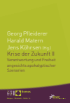 Georg Pfleiderer, Harald Matern, Jens Köhrsen - Krise der Zukunft II