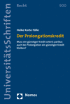 Heike Korte-Tölle - Der Prolongationskredit