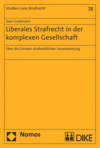 Sven Großmann - Liberales Strafrecht in der komplexen Gesellschaft