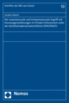 Gordon Dawirs - Der vorprozessuale und innerprozessuale Zugriff auf Kronzeugenerklärungen im Private Enforcement unter der Kartellschadensersatzrichtlinie 2014/104/EU