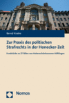 Bernd Knabe - Zur Praxis des politischen Strafrechts in der Honecker-Zeit
