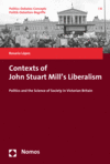 Rosario López - Contexts of John Stuart Mill's Liberalism