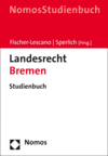 Andreas Fischer-Lescano, Peter Sperlich - Landesrecht Bremen
