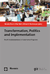 Renate Kirsch, Elke Siehl, Albrecht Stockmayer - Transformation, Politics and Implementation