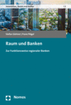Stefan Gärtner, Franz Flögel - Raum und Banken