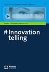 Marie Elisabeth Mueller, Harald Eichsteller, Devadas Rajaram - #Innovationtelling