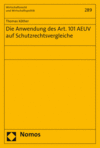 Thomas Köther - Die Anwendung des Art. 101 AEUV auf Schutzrechtsvergleiche