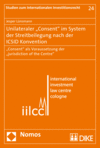 Jesper Lünsmann - Unilateraler "Consent" im System der Streitbeilegung nach der ICSID Konvention