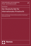 Lena Krause - Der Deutsche Rat für Internationales Privatrecht