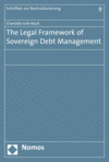 Charlotte Julie Rault - The Legal Framework of Sovereign Debt Management