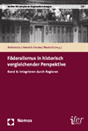 Gerold Ambrosius, Christian Henrich-Franke, Cornelius Neutsch - Föderalismus in historisch vergleichender Perspektive