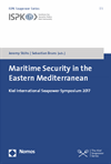 Jeremy Stöhs, Sebastian Bruns - Maritime Security in the Eastern Mediterranean