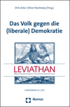 Dirk Jörke, Oliver Nachtwey - Das Volk gegen die (liberale) Demokratie