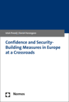 Iztok Prezelj, Daniel Harangozo - Confidence and Security-Building Measures in Europe at a Crossroads