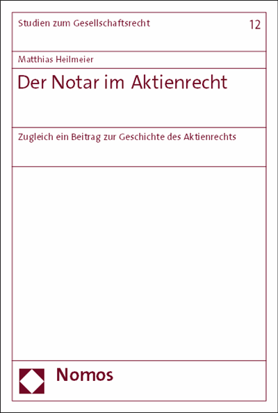 Der Notar im Aktienrecht - Nomos eLibrary
