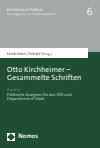 Henning Hochstein, Frank Schale - Otto Kirchheimer - Gesammelte Schriften