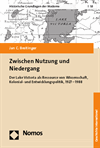 Jan C. Breitinger - Zwischen Nutzung und Niedergang