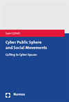 Sami Çöteli - Cyber Public Sphere and Social Movements