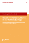 Rolf G. Heinze, Joachim Lange, Werner Sesselmeier - Neue Governancestrukturen in der Wohlfahrtspflege