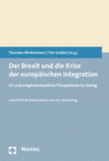 Thorsten Winkelmann, Tim Griebel - Der Brexit und die Krise der europäischen Integration