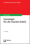 Klaus Bendel - Soziologie für die Soziale Arbeit