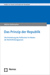 Martin Stellmacher - Das Prinzip der Republik