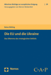 Rainer Bühling - Die EU und die Ukraine