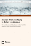 Sasan Abdi-Herrle - Mediale Themensetzung in Zeiten von Web 2.0