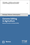 Christian Dürnberger, Sebastian Pfeilmeier, Stephan Schleissing - Genome Editing in Agriculture