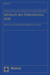  Europäischen Zentrum für Föderalismus-Forschung Tübingen (EZFF) - Jahrbuch des Föderalismus 2018