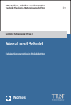Herwig Grimm, Stephan Schleissing - Moral und Schuld
