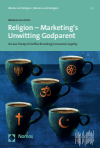 Michael Leo Ulrich - Religion - Marketing's Unwitting Godparent