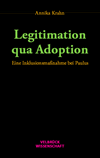 Annika Krahn - Legitimation qua Adoption