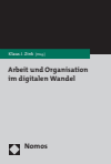 Klaus J. Zink - Arbeit und Organisation im digitalen Wandel