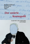 Benjamin Biebuyck, Petra Campe, Els Snick - Der verirrte Kosmopolit