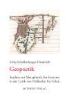 Erika Schellenberger-Diederich - Geopoetik