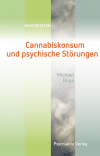 Michael Büge - Cannabiskonsum und psychische Störungen