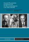 Christopher Kubaseck, Günter Seufert - Deutsche Wissenschaftler im türkischen Exil: Die Wissenschaftsmigration in die Türkei 1933-1945