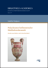 Isabella Hodgson - Polychrome hellenistische Mattfarbenkeramik