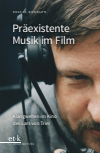 Pascal Rudolph - Präexistente Musik im Film