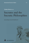 Claudia Marsico - Socrates and the Socratic Philosophies
