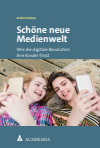 Achim Heinze - Schöne neue Medienwelt