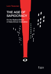 Leon Tsvasman - The Age of Sapiocracy