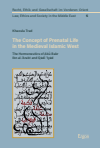 Khaoula Trad - The Concept of Prenatal Life in the Medieval Islamic West