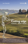 Jens Waschke - Cutting edge: Anatomie - Woher? Wohin?