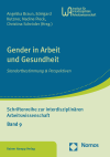 Angelika Braun, Edelgard Kutzner , Nadine Pieck, Christina Schröder - Gender in Arbeit und Gesundheit