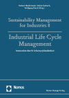Hubert Biedermann, Stefan Vorbach, Wolfgang Posch - Industrial Life Cycle Management
