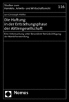 Jan Christoph Pfeffer - Die Haftung in der Entstehungsphase der Aktiengesellschaft