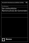 Tim Kleinevoss - Der zivilrechtliche Namensschutz der Gemeinden