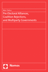 Marc Debus - Pre-Electoral Alliances, Coalition Rejections, and Multiparty Governments